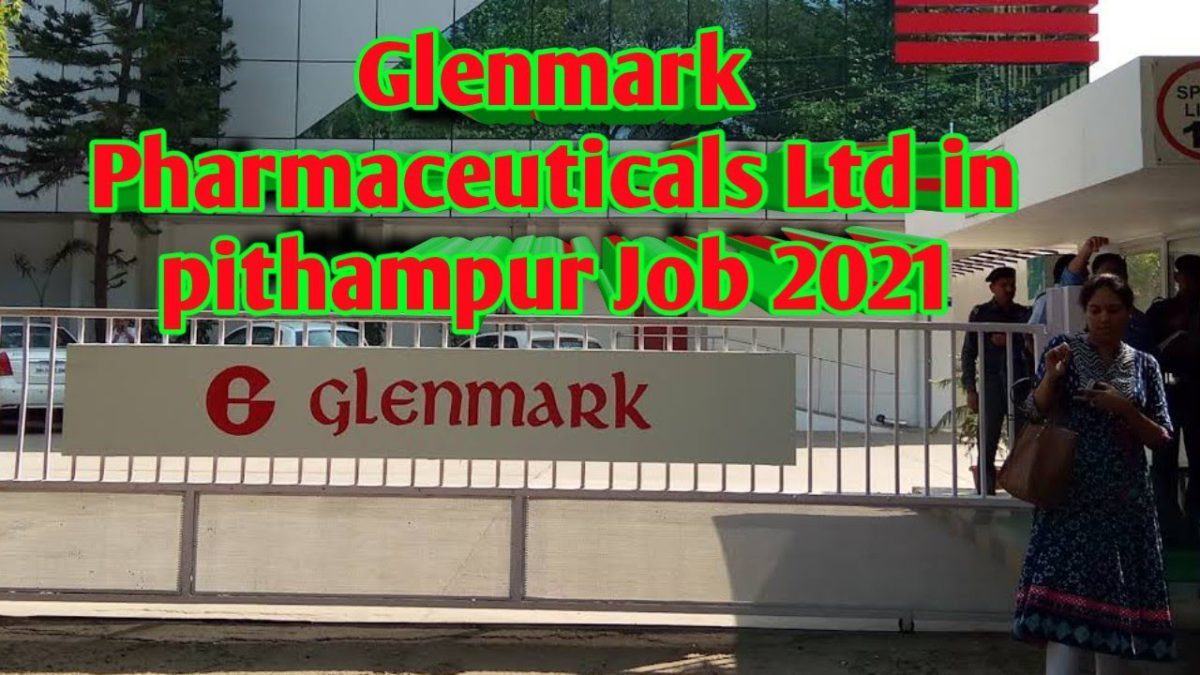 Glenmark Pharmaceuticals Ltd in  pithampur Job 2021 - Glenmark Company job Pithampur