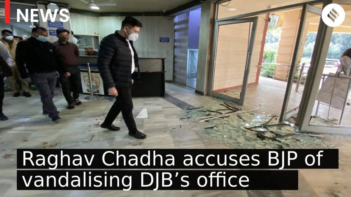 Vice Chairman Raghav Chadha accuses BJP of vandalising Delhi Jal Board’s office