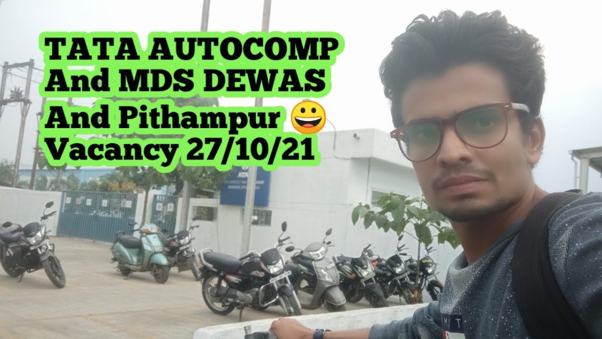 #TVTV #AUTOCOMP // #DEV #Company #Pithampur By To #DEWAS #Vacancy 2021